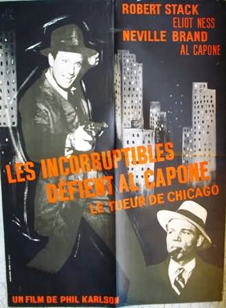 Incorruptibles défient Al Capone (les)