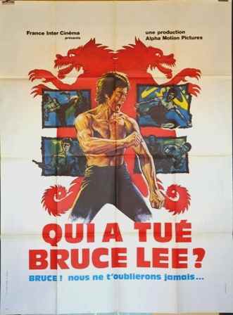 Qui a tué Bruce Lee?