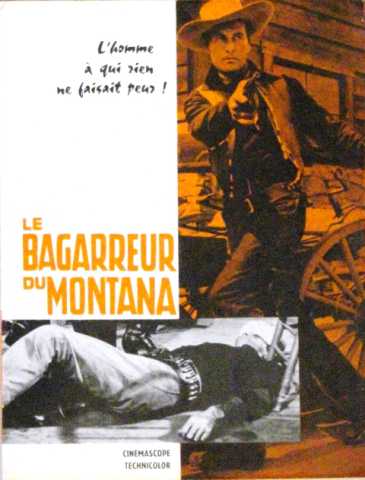 Bagarreur du Montana (le)